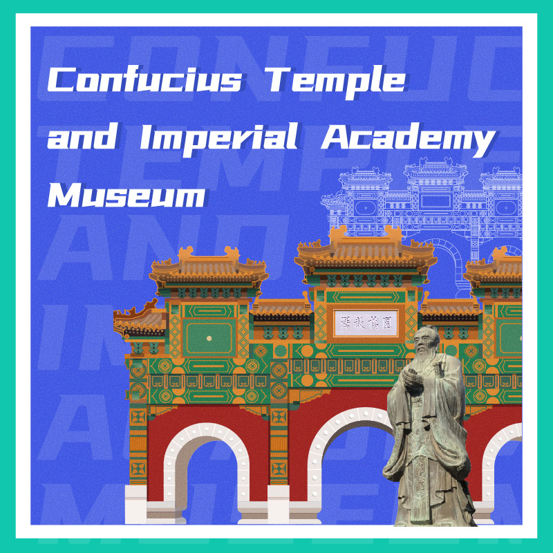Confucius Temple and Imperial Academy Museum
